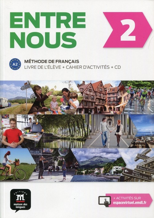 Entre nous 2 Podręcznik z ćwiczeniami + CD. Poziom A2