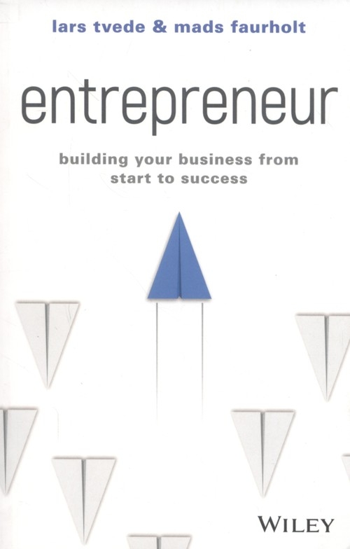 Entrepreneur: Building Your Business From Star