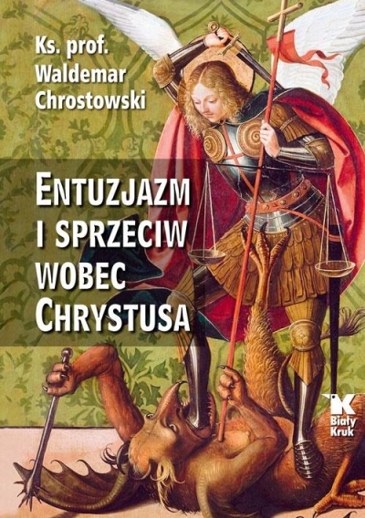 Entuzjazm i sprzeciw wobec Chrystusa. Listy do Siedmiu Kościołów Apokalipsy