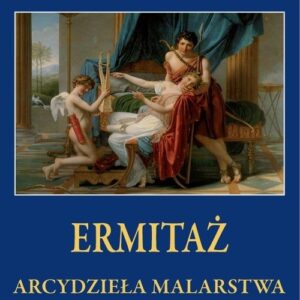 Ermitaż Arcydzieła malarstwa