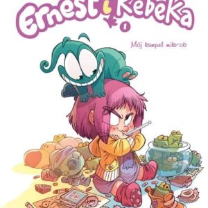 Ernest i Rebeka Tom 1 Mój kumpel mikrob