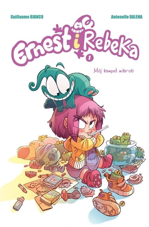 Ernest i Rebeka Tom 1 Mój kumpel mikrob