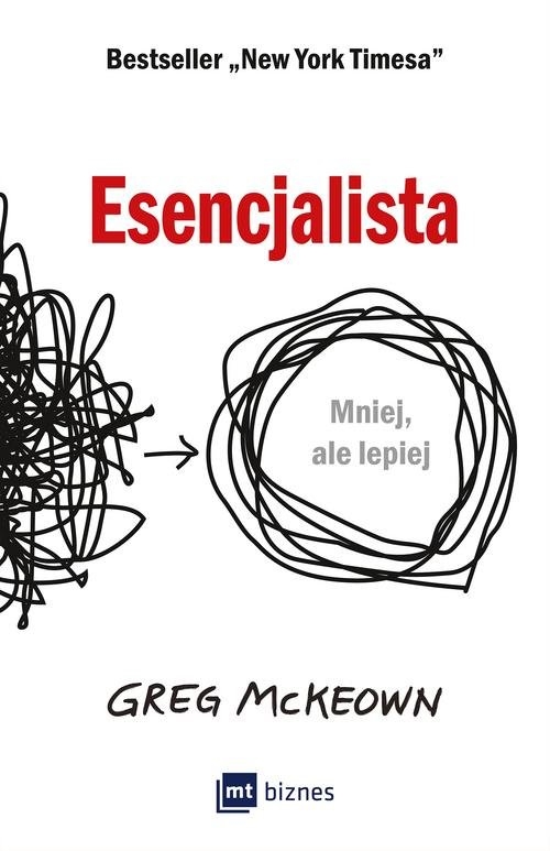 Esencjalista.. Mniej, ale lepiej