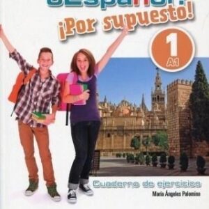 Espanol por supuesto 1-A1 ćwiczenia