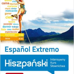 Espaol Extremo Hiszpański Intensywny Kurs Słownictwa
