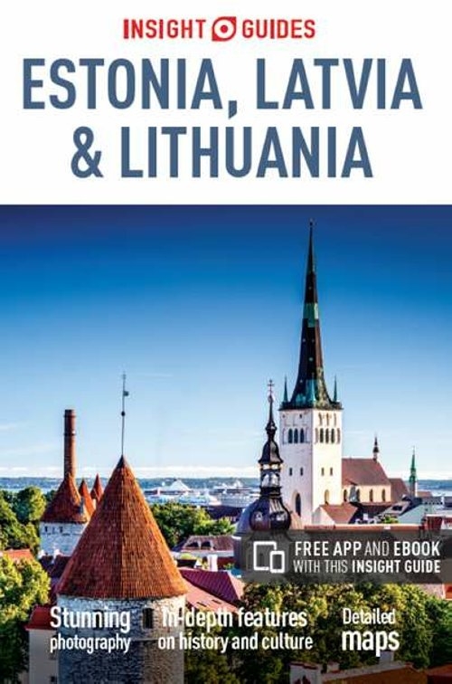 Estonia Latvia and Lithuania Insight Guides
