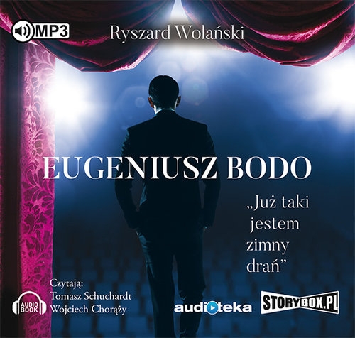 Eugeniusz Bodo. Już taki jestem zimny drań (audiobook)