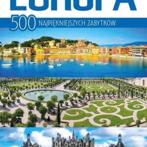 Europa 500 najpiękniejszych zabytków