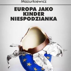 Europa jako kinder niespodzianka