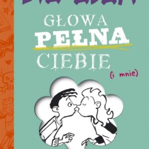 Eva i Adam. Głowa pełna ciebie