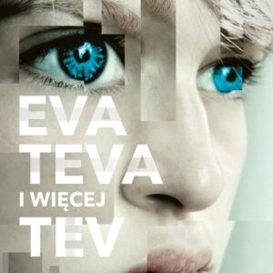 Eva Teva i więcej Tev