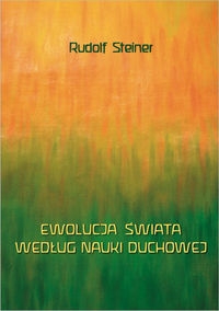 Ewolucja świata według nauki duchowej