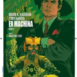 Ex Machina Tom 1