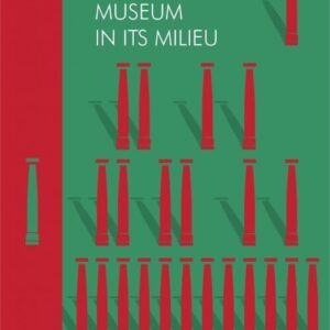Extended Museum in Its Milieu