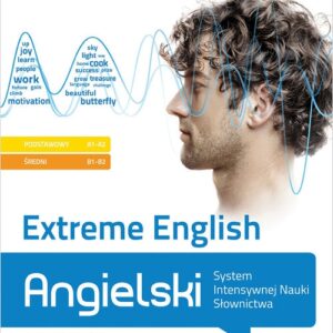 Extreme English Angielski System Intensywnej Nauki Słownictwa (poziom podstawowy A1-A2 i średni B1