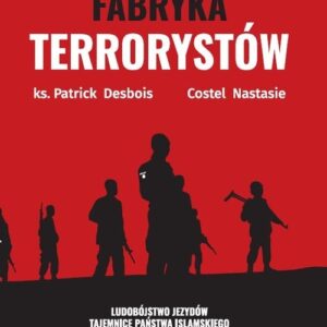 Fabryka terrorystów. Ludobójstwo Jezydów. Tajemnice Państwa Islamskiego