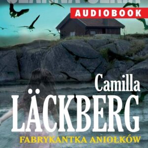 Fabrykantka aniołków (Audiobook)