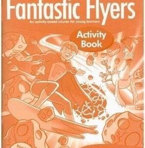 Fantastic Flyers. Activity Book
