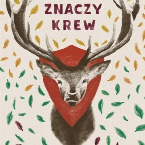 Farba znaczy krew