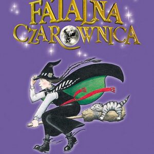 Fatalna czarownica Tom 1
