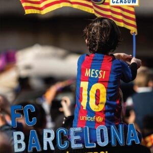 FC Barcelona Więcej niż futbol
