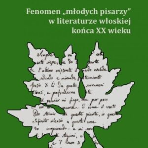 Fenomen młodych pisarzy w literaturze włoskiej końca XX wieku