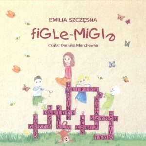Figle-migle (Audiobook)