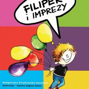 Filipek i imprezy