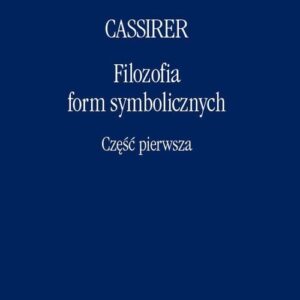 Filozofia form symbolicznych Część 1