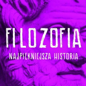 Filozofia Najpiękniejsza historia