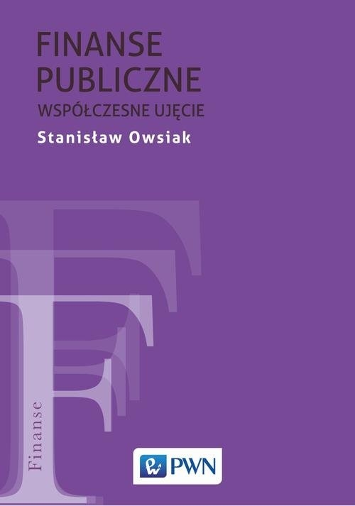 Finanse publiczne. Współczesne ujęcie.