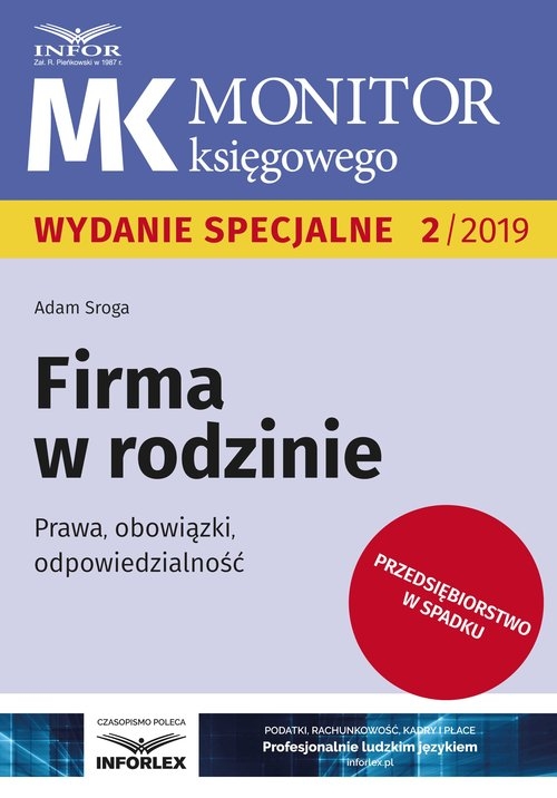 Firma w rodzinie. Prawa, obowiązki, odpowiedzialność