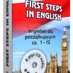 First Steps in English 1 +6CD+MP3. Angielski dla początkujących