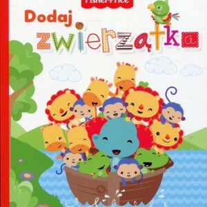 Fisher Price Dodaj zwierzątka