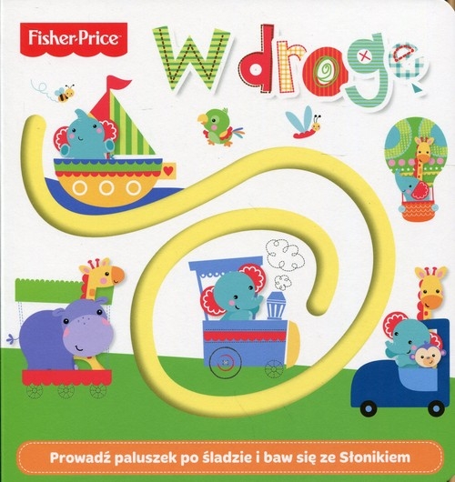 Fisher Price W drogę. Prowadź paluszek po śladzie i baw się ze Słonikiem