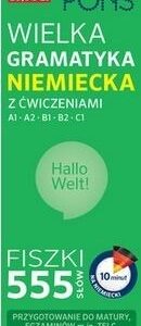 Fiszki 555 Wielka gramatyk niemiecka z ćw. A1/B2