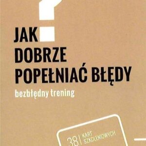 Fiszki. Jak dobrze popełniać błędy?