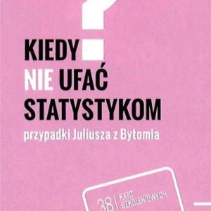 Fiszki. Kiedy nie ufać statystykom?