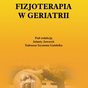 Fizjoterapia w geriatrii