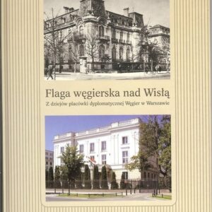 Flaga węgierska nad Wisłą