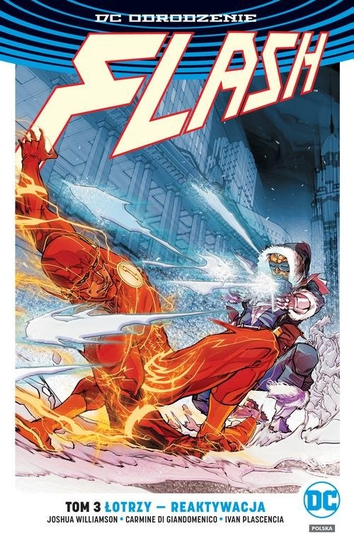 Flash T.3 Łotrzy reaktywacja/DC Odrodzenie