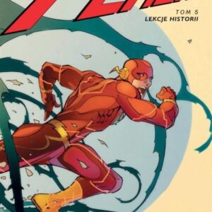 Flash T.5 Lekcje historii