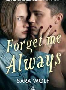 Forget me always