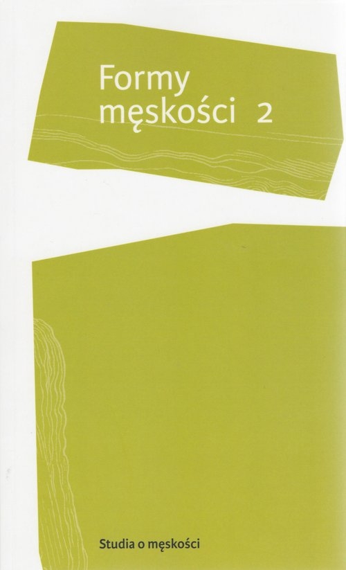 Formy męskości 2