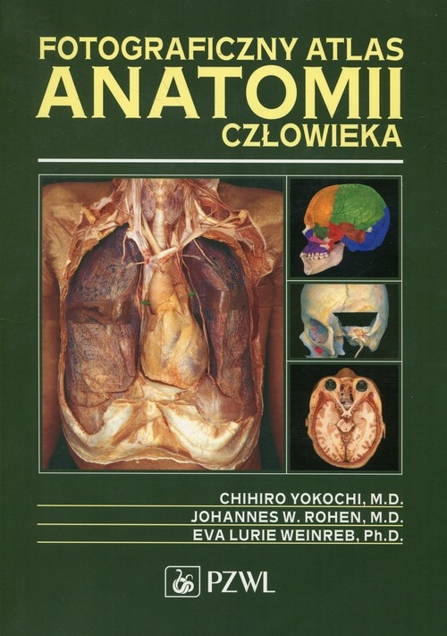 Fotograficzny atlas anatomii człowieka. Wyd. 1