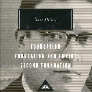 Foundation Fundation and Empire Second Fundation