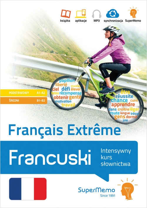 Francuski. Français Extr?me. Intensywny kurs słownictwa (poziom podstawowy A1-A2 i średni B1-B2)