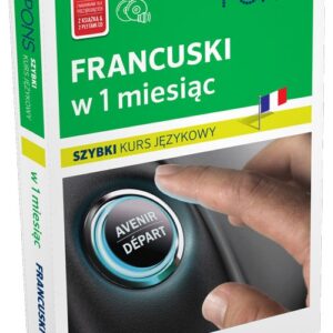 Francuski w 1 miesiąc Szybki kurs językowy + CD