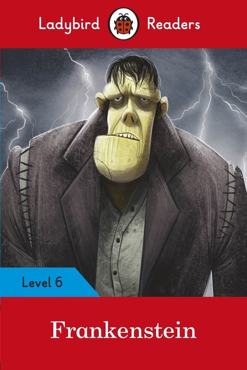 Frankenstein Ladybird Readers Level 6
