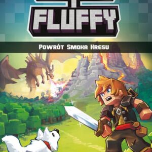 Frigiel i Fluffy. Powrót Smoka Kresu